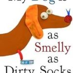 My dogs is as smelly