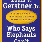 Who Says Elephants Can't Dance?