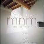 Inside MNM: Minimalist Interiors