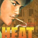Heat, Tome 3