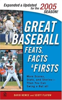 Great Baseball Feats, Facts, and Firsts 2005