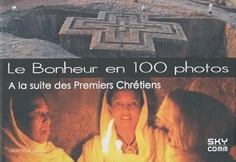 Le bonheur en 100 photos
