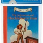 Classic Starts Audio: The Adventures of Huckleberry Finn