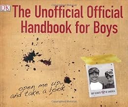 The Unofficial Official Handbook for Boys