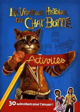 La V?ritable Histoire du Chat Bott?
