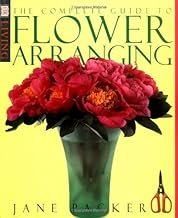 Complete Guide To Flower Arranging