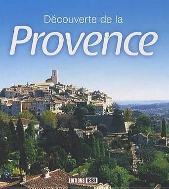 D?couverte de la provence