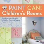 Paint Can! Children's Rooms