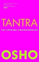 Tantra: The Supreme Understanding