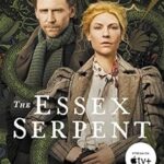 The Essex Serpent [TV Tie-In]
