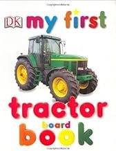 My First Tractor Board Book