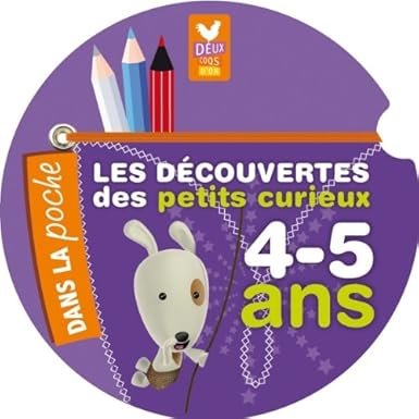 Les d?couvertes des petits curieux – 4-5 ans
