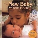 The New Baby at Your House