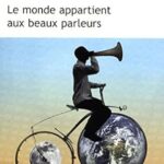 Le monde appartient aux beaux parleurs