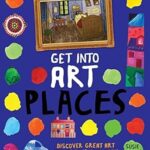 Get Into Art Places