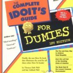 Complete Idoit's Guide for Dumies