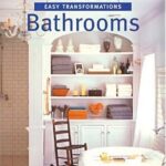 Country Living Easy Transformations: Bathrooms