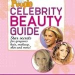Teen People: Celebrity Beauty Guide