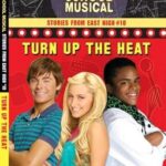 Disney High School Musical: Stories from East High Turn Up the Heat