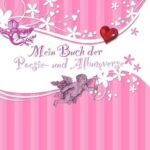 Mein Buch der poesie und Albumverse