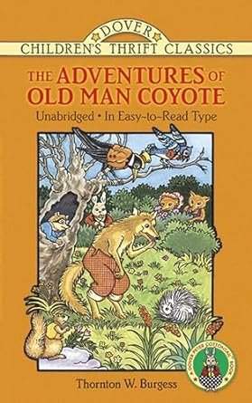 The Adventures of Old Man Coyote