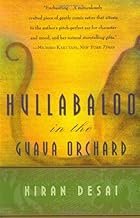 Hullabaloo in the Guava Orchard