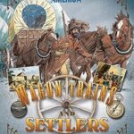 Wagon Trains And Setlers