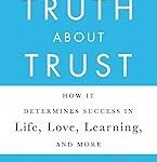 The Truth About Trust