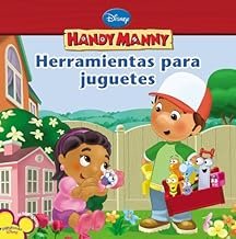 Handy Manny: Herramientas para juguetes (Spanish Language edition)