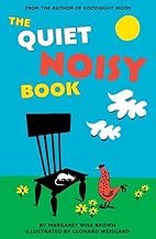 The Quiet Noisy Book Board Book