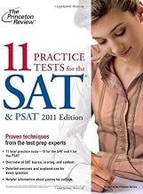 11 Practice Tests for the SAT & PSAT, 2011 Edition