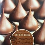 The Emperors of Chocolate