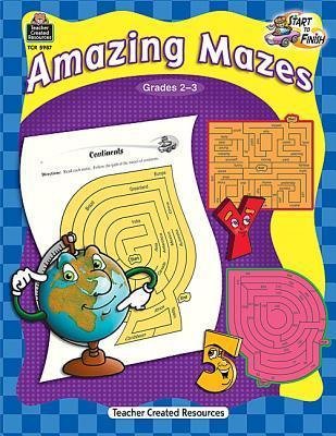 Amazing mazes  grade 2-3