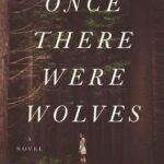 Once There Were Wolves