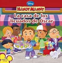 Handy Manny: La casa de los licuados de Oscar (Spanish Language edition)