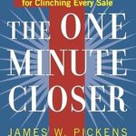 The One Minute Closer