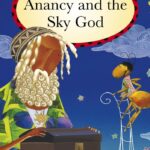 Favourite Tales Anancy And The Sky God