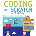 DK Workbooks: Coding with Scratch Workbook: An Introduction to Computer Programming