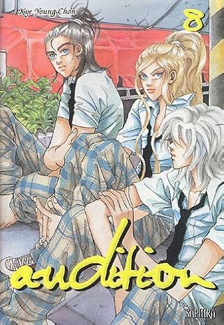 Audition, tome 8