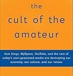 The Cult of the Amateur