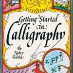 Getting Started in Calligraphy