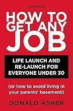 How to Get Any Job, Second Edition