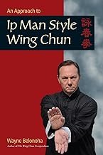 An Approach to Ip Man Style Wing Chun