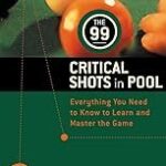 The 99 Critical Shots in Pool