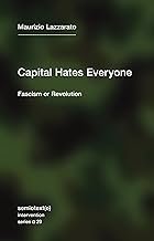 Capital Hates Everyone