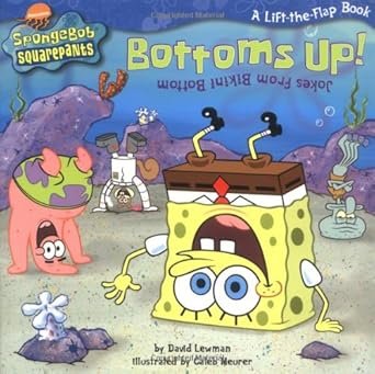 Bottoms Up! Jokes from Bikini Bottom