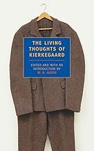 The Living Thoughts of Kierkegaard