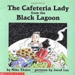 Black Lagoon Series – The Cafeteria lady