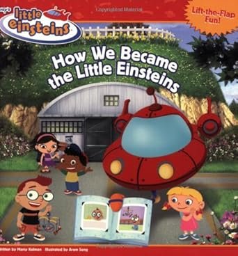 How We Became the Little Einsteins