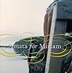 Sonata for Miriam